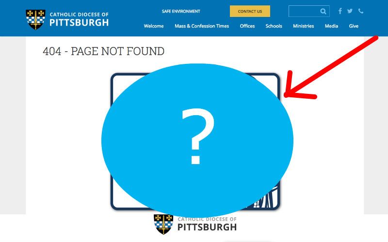 O site da Diocese de Pittsburgh tem a melhor mensagem católica de ''Page not found 404''